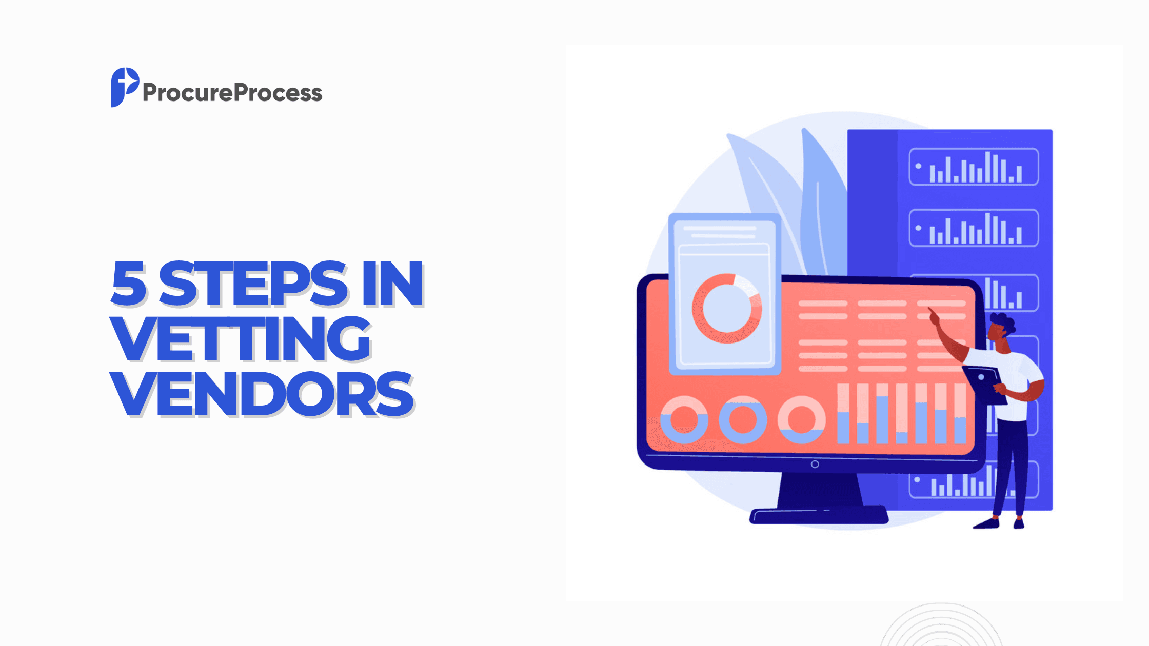 Five Steps In Vetting Vendors